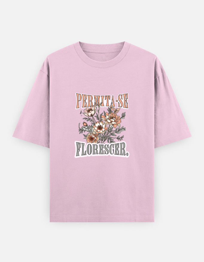 Let Yourself Blossom - Oversized Classic